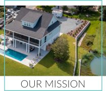 Our Mission Menu Mission of Airlie Homes